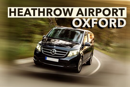 Heathrow Airport to Oxford transfers  Private Tours and Travel Guide Europe London CITY London Destination Tour